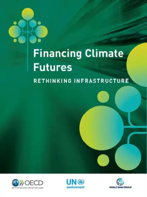 Financing Climate Futures by Oecd