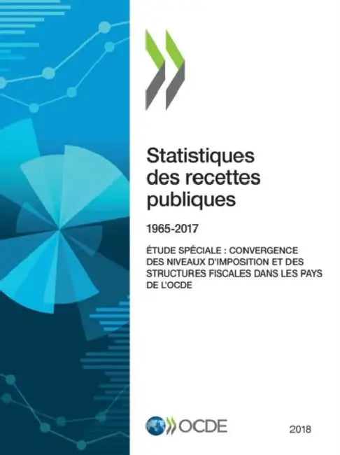 Statistiques Des Recettes Publiques 2018 by Oecd