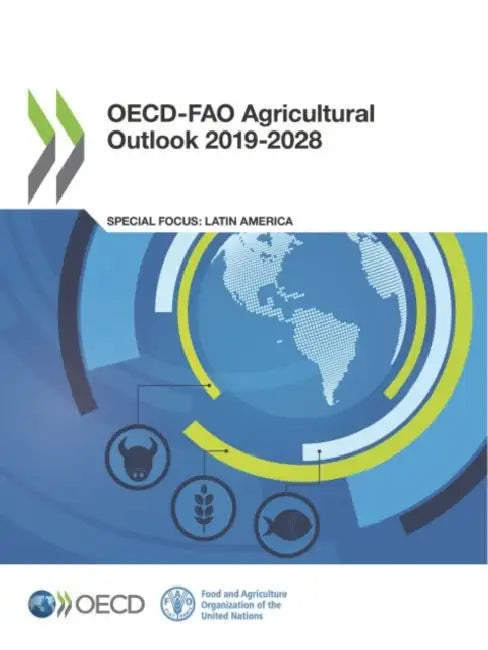 OECD-FAO Agricultural Outlook 2019-2028 by Oecd