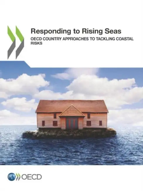 Responding to Rising Seas by Oecd
