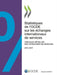 Statistiques de l'OCDE sur les échanges internationaux de services, Volume 2018 Numéro 1 by Oecd