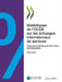 Statistiques de l'OCDE sur les échanges internationaux de services, Volume 2018 Numéro 2 by Oecd