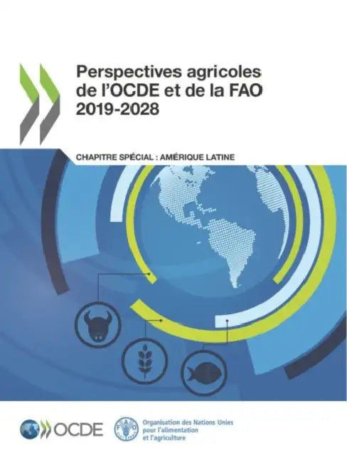 Perspectives Agricoles de l'Ocde Et de la Fao 2019-2028 by Oecd