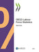 OECD Labour Force Statistics 2019 by Oecd
