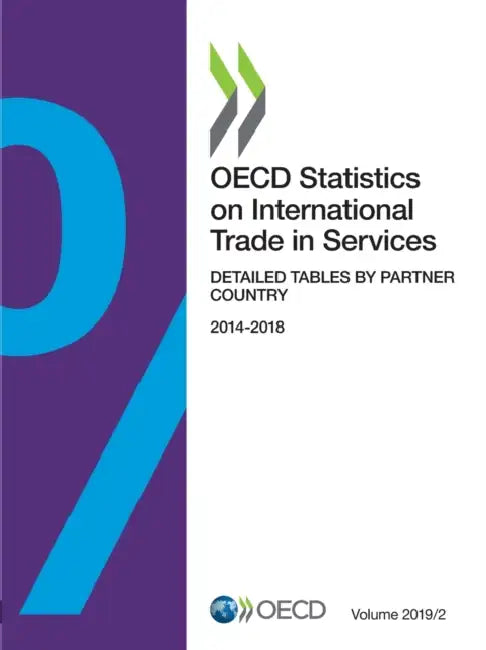 OECD Statistics on International Trade in Services, Volume 2019 Issue 2 by Oecd