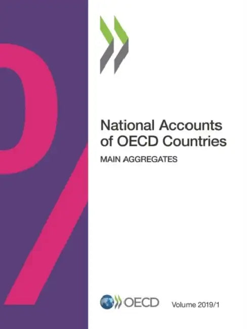 National Accounts of OECD Countries, Volume 2019 Issue 1 by Oecd