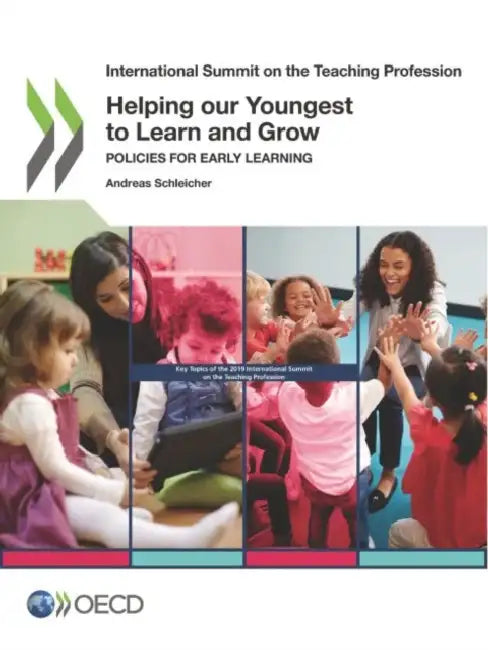 Helping our Youngest to Learn and Grow by Oecd