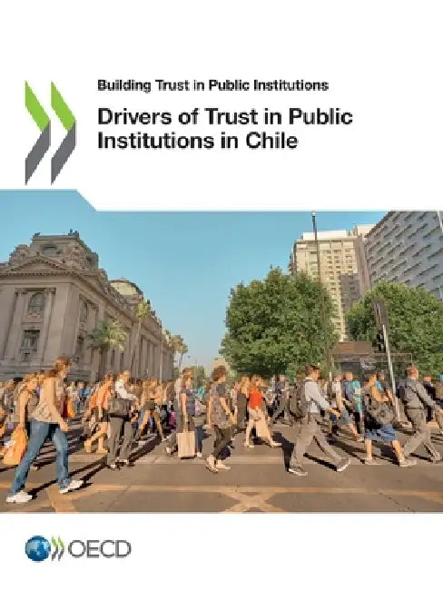 Drivers of Trust in Public Institutions in Chile by Oecd