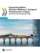 Supporting Better Decision-Making in Transport Infrastructure in Spain by Oecd