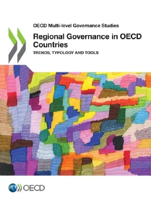Regional Governance in OECD Countries by Oecd