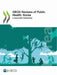 OECD Reviews of Public Health: Korea by Oecd