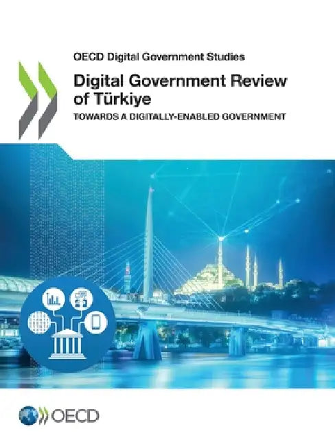 Digital Government Review of Türkiye by Oecd