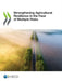 Strengthening Agricultural Resilience in the Face of Multiple Risks by Oecd