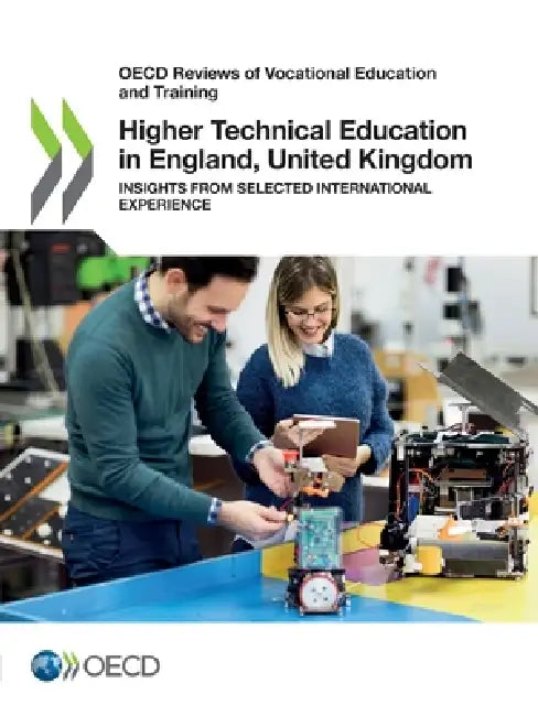 Higher Technical Education in England, United Kingdom by Oecd