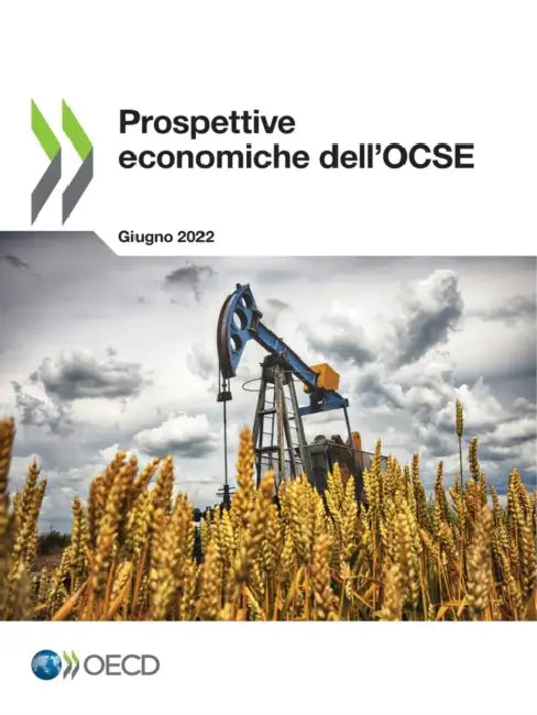 Prospettive Economiche Dell'ocse, Volume 2022 Numero 1 by Oecd