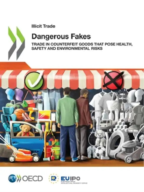 Dangerous Fakes by Oecd