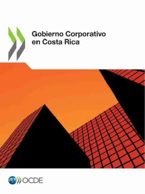 Gobierno Corporativo En Costa Rica by Oecd