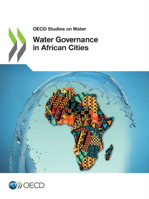 Water Governance in African Cities by Oecd