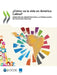 ¿Cómo va la vida en América Latina? by Oecd