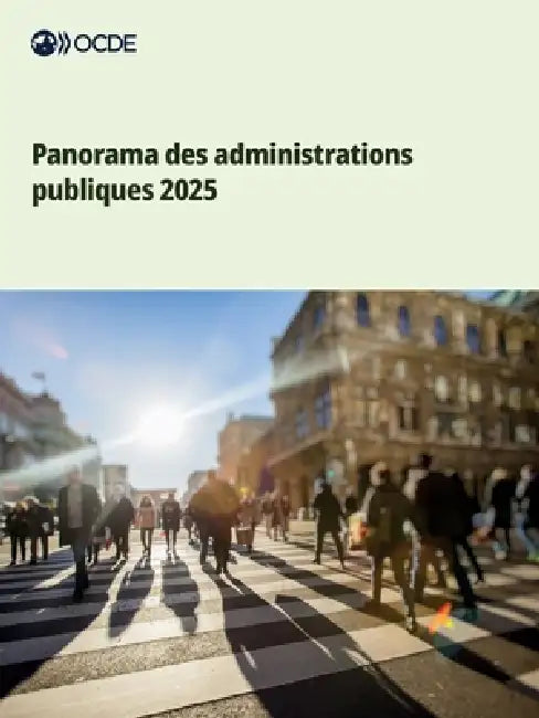 Panorama des administrations publiques 2025 by Oecd