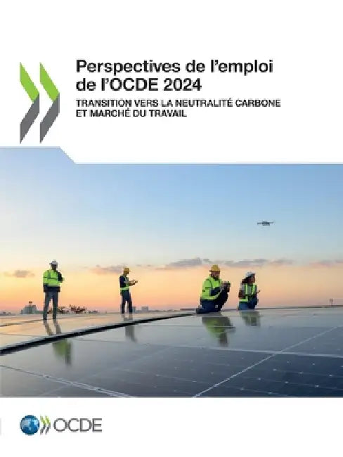Perspectives de l'emploi de l'OCDE 2024 by Oecd