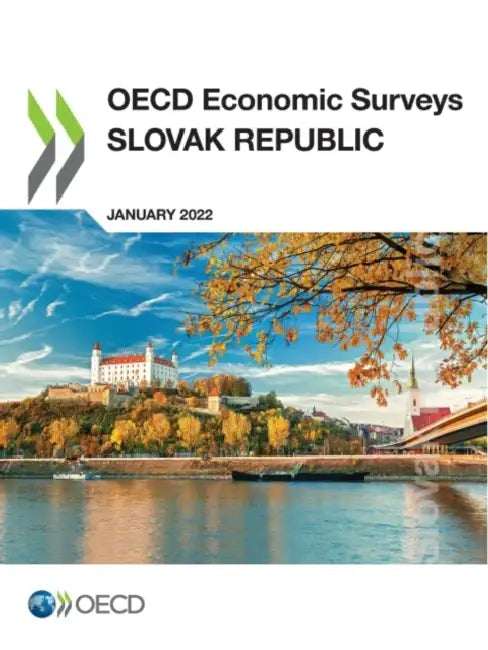 OECD Economic Surveys: Slovak Republic 2022 by Oecd