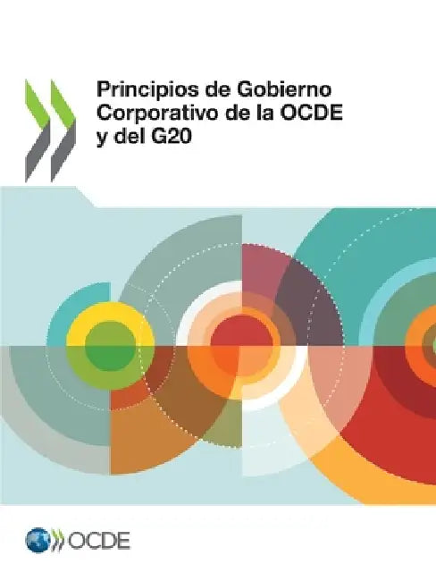 Principios de Gobierno Corporativo de la OCDE y del G20 2023 by Oecd