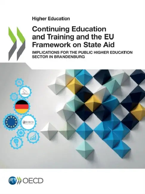Continuing Education and Training and the EU Framework on State Aid by Oecd