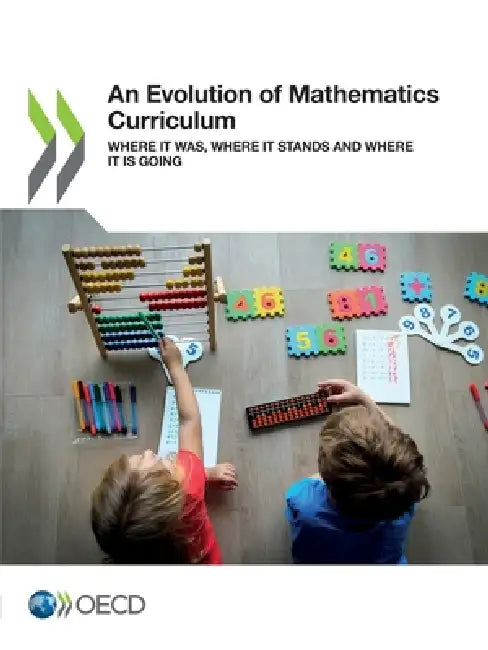 An Evolution of Mathematics Curriculum by Oecd