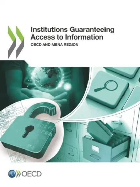 Institutions Guaranteeing Access to Information by Oecd
