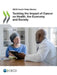 Tackling the Impact of Cancer on Health, the Economy and Society by Oecd