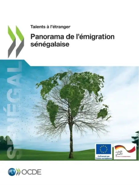 Talents À l'Étranger Panorama de l'Émigration Sénégalaise by Oecd