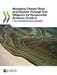 Managing Climate Risks and Impacts Through Due Diligence for Responsible Business Conduct by Oecd