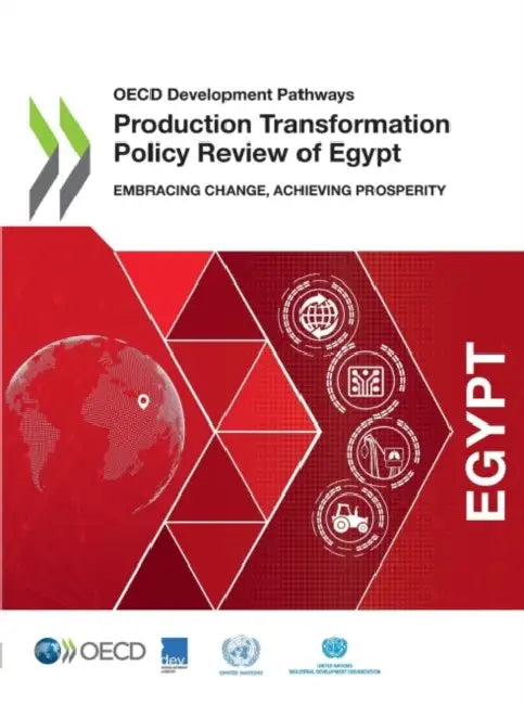 Production Transformation Policy Review of Egypt by Oecd