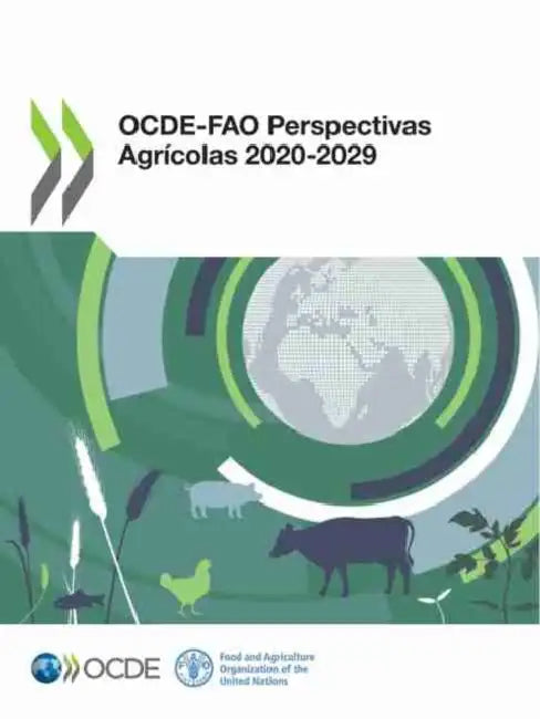 Ocde-Fao Perspectivas Agrícolas 2020-2029 by Oecd