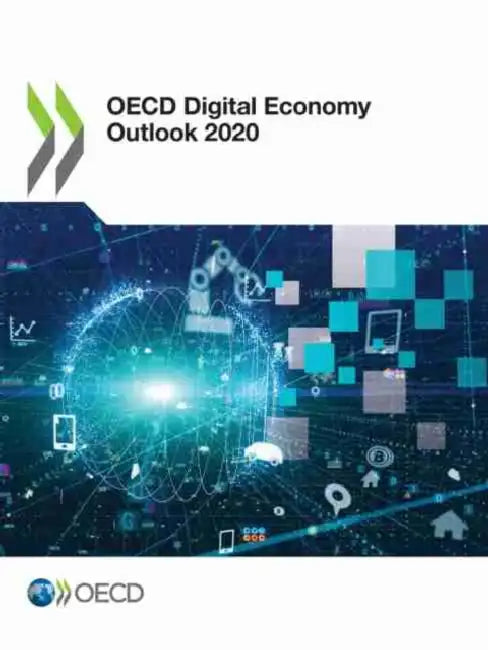 OECD Digital Economy Outlook 2020 by Oecd