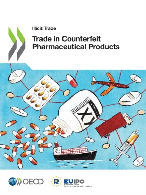 Trade in Counterfeit Pharmaceutical Products by Oecd