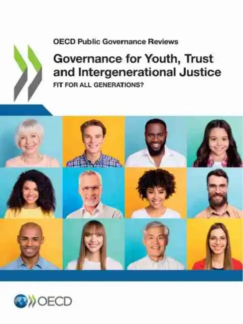 Governance for Youth, Trust and Intergenerational Justice by Oecd