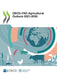 OECD-FAO Agricultural Outlook 2021-2030 by Oecd