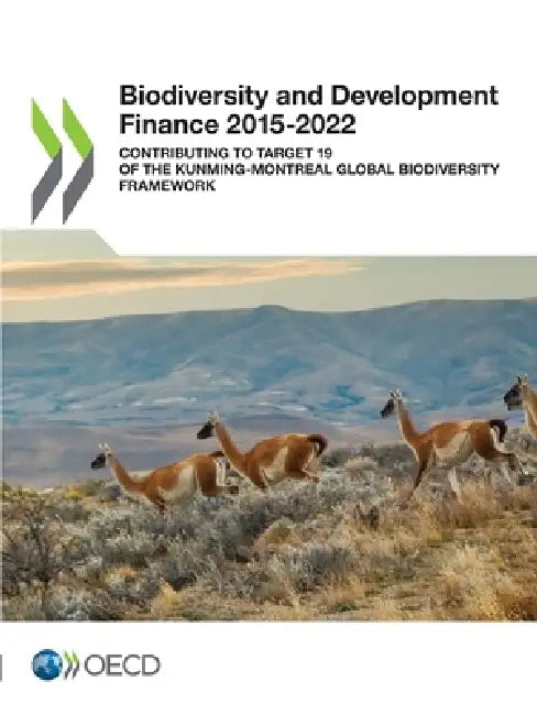 Biodiversity and Development Finance 2015-2022 by Oecd