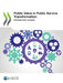 Public Value in Public Service Transformation by Oecd