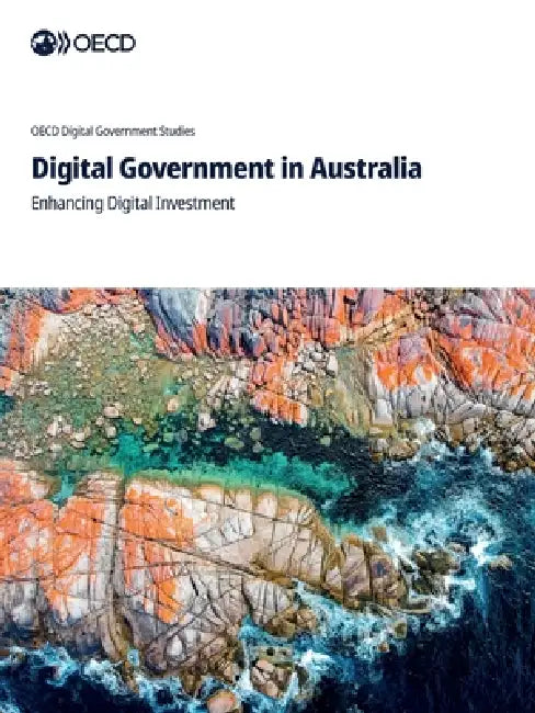 Digital Government in Australia by Oecd
