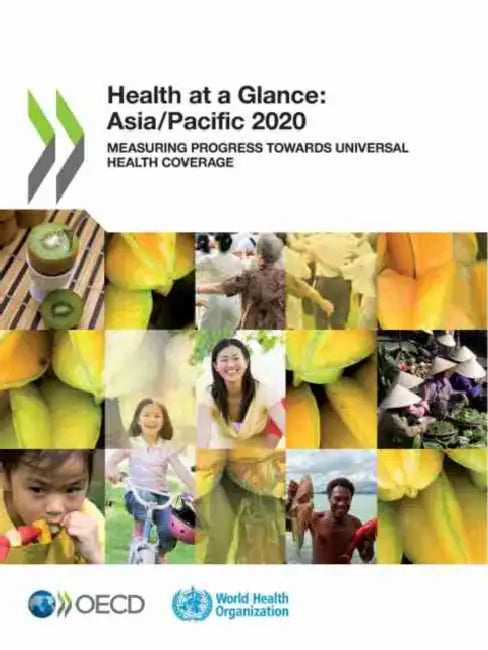 Health at a Glance: Asia/Pacific 2020 by Oecd