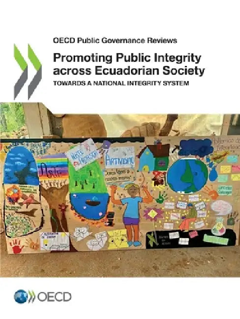 Promoting Public Integrity across Ecuadorian Society by Oecd