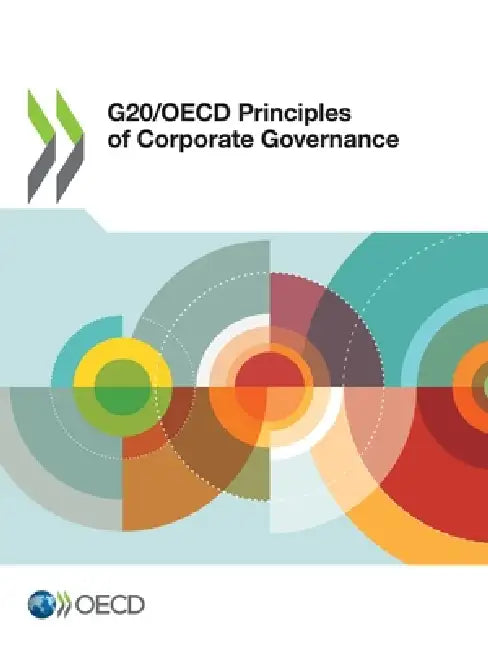 G20/OECD Principles of Corporate Governance 2023 by Oecd