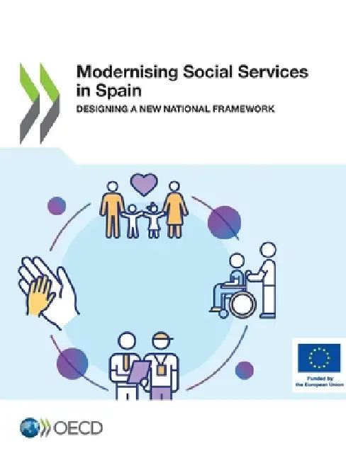 Modernising Social Services in Spain by Oecd