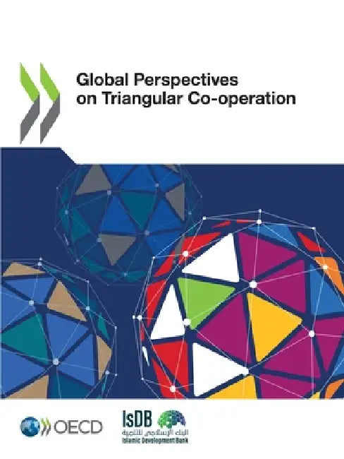 Global Perspectives on Triangular Co-operation by Oecd