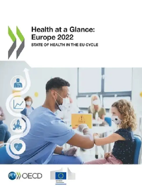 Health at a Glance: Europe 2022 by Oecd