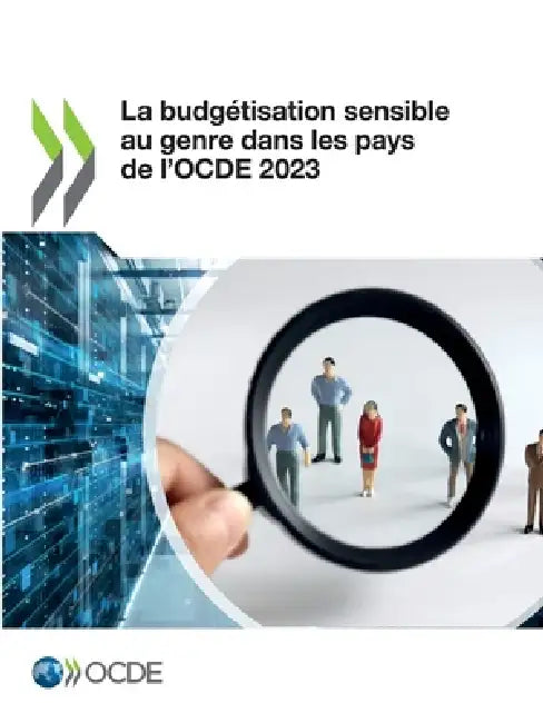 La budgétisation sensible au genre dans les pays de l'OCDE 2023 by Oecd