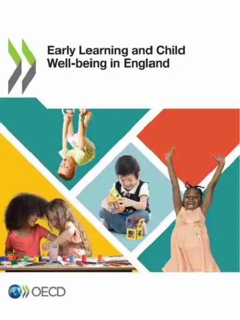 Early Learning and Child Well-being in England by Oecd